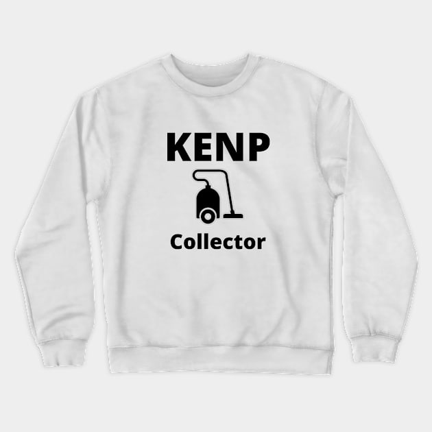 KENP Collector t-shirt Crewneck Sweatshirt by bookspry